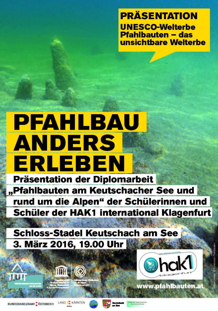 Plakat der Präsentation "Pfahlbau anders erleben"