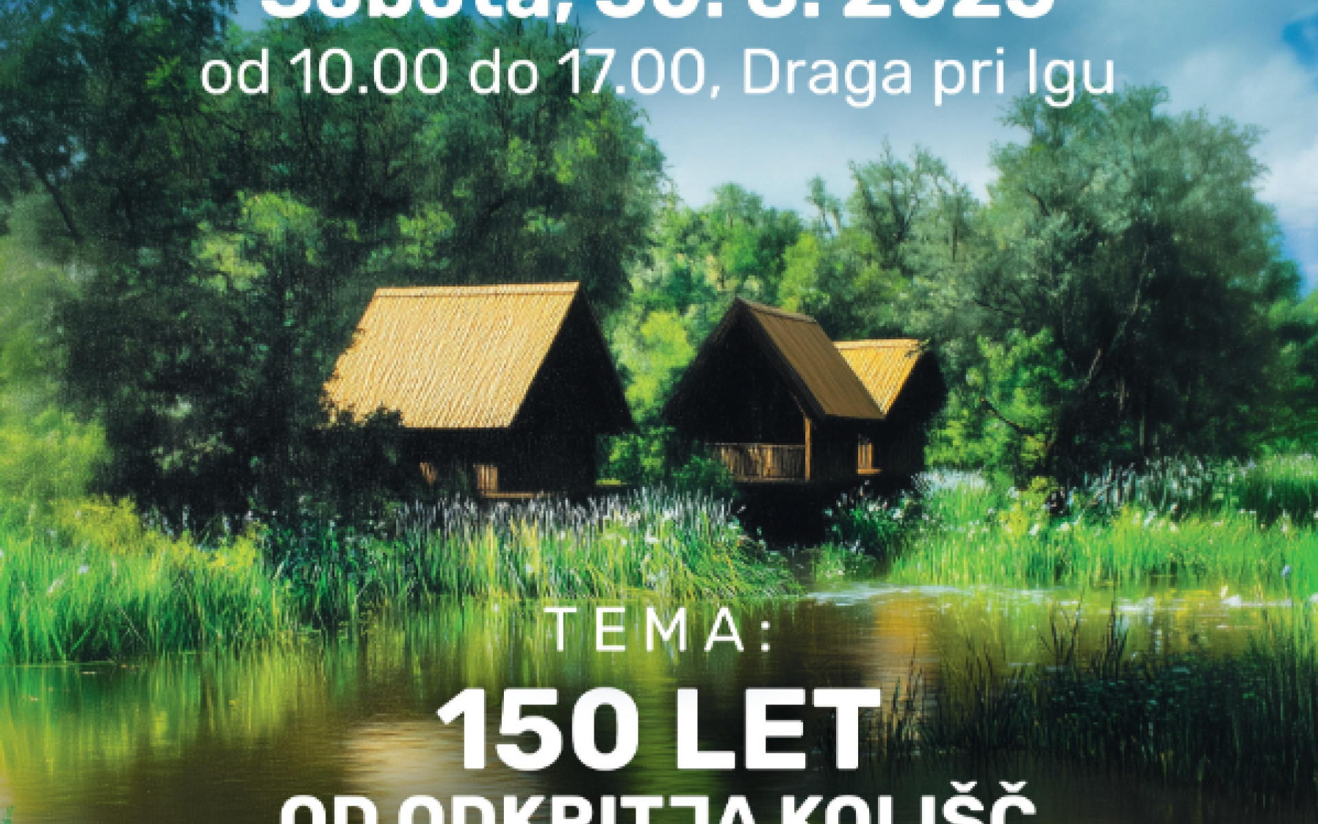 Pfahlbautentag in Ig - Plakat 