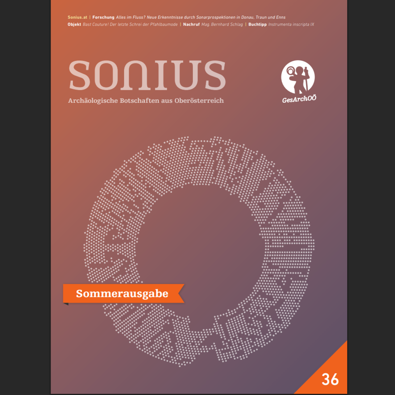 SONIUS Archäologische Botschaften aus Oberösterreich